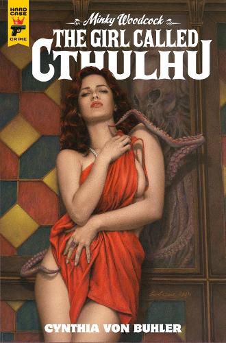 Cover image for Minky Woodcock: The Girl Called Cthulhu