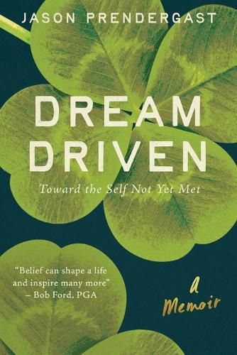 Cover image for Dream Driven
