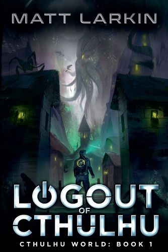 Cover image for Logout of Cthulhu