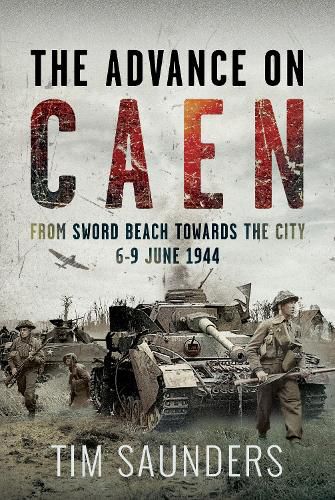 Cover image for The Advance on Caen
