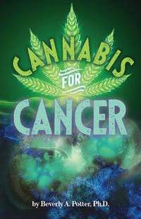 Cover image for Cannabis for Cancer