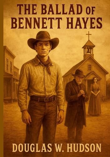 Cover image for The Ballad of Bennett Hayes