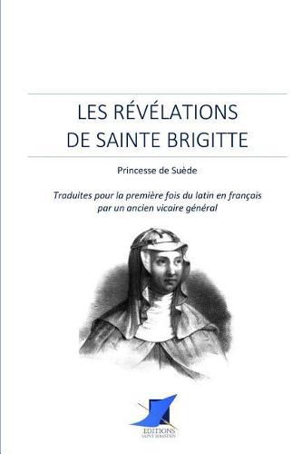 Cover image for Les R v lations de sainte Brigitte, Princesse de Su de