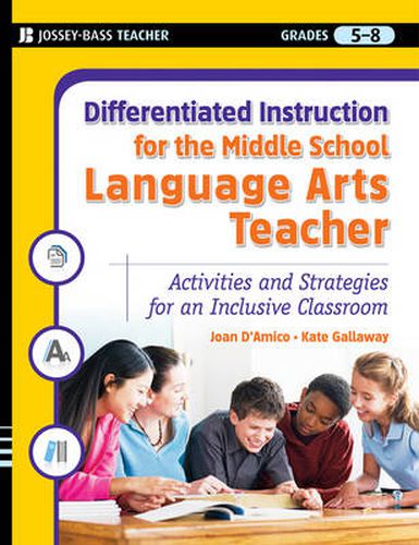 Cover image for Differentiated Instruction for the Middle School Language Arts Teacher: Activities and Strategies for an Inclusive Classroom