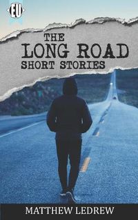 Cover image for The Long Road: Short Stories