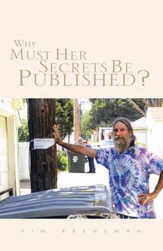 Cover image for Why Must Her Secrets Be Published?