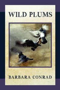 Cover image for Wild Plums