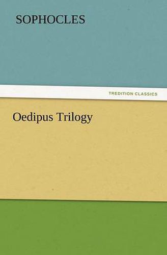 Cover image for Oedipus Trilogy