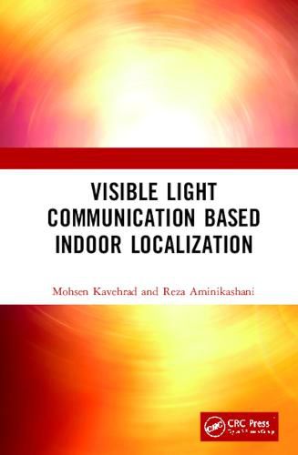 Cover image for Visible Light Communication Based Indoor Localization