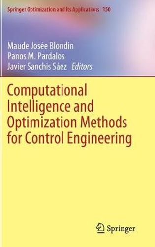 Cover image for Computational Intelligence and Optimization Methods for Control Engineering