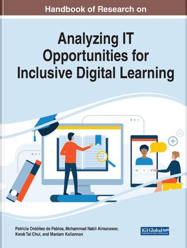 Cover image for Handbook of Research on Analyzing IT Opportunities for Inclusive Digital Learning