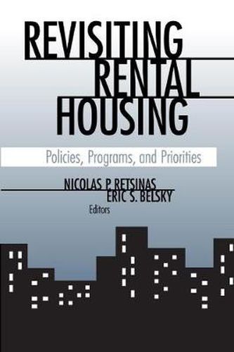 Cover image for Revisiting Rental Housing: Policies, Programs, and Priorities