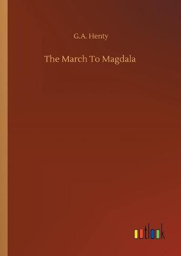 Cover image for The March To Magdala