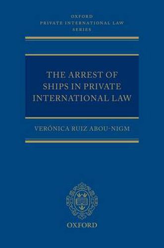 Cover image for The Arrest of Ships in Private International Law