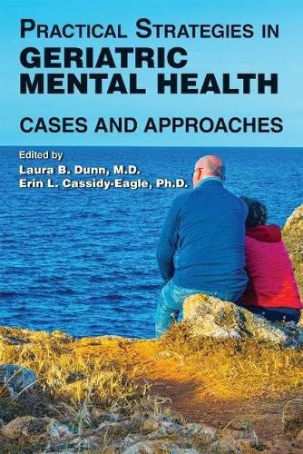 Cover image for Practical Strategies in Geriatric Mental Health: Cases and Approaches