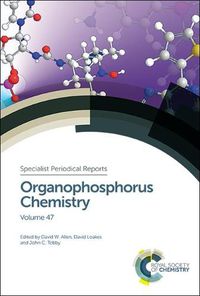 Cover image for Organophosphorus Chemistry: Volume 47