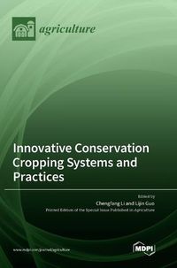 Cover image for Innovative Conservation Cropping Systems and Practices