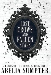 Cover image for Lost Crows and Fallen Stars