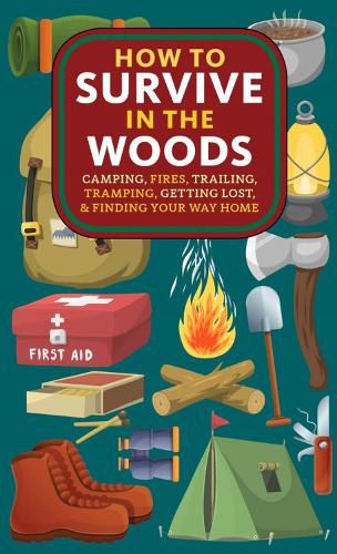 Cover image for How to Survive in the Woods