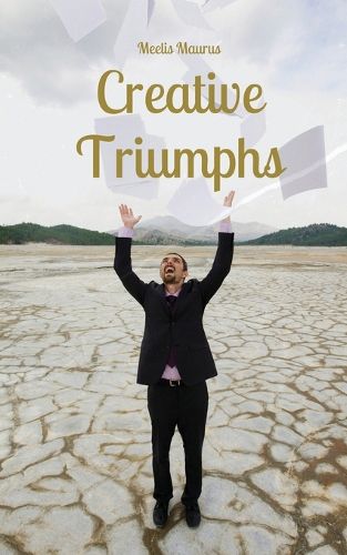 Cover image for Creative Triumphs