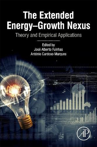 Cover image for The Extended Energy-Growth Nexus: Theory and Empirical Applications