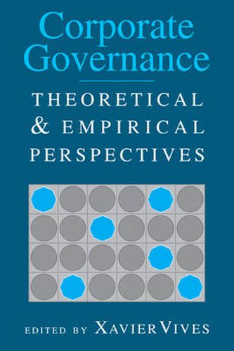 Cover image for Corporate Governance: Theoretical and Empirical Perspectives