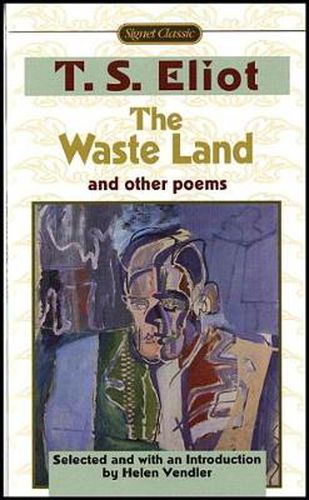 Cover image for The Waste Land and Other Poems: Including The Love Song of J. Alfred Prufrock