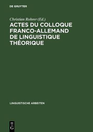 Cover image for Actes du colloque franco-allemand de linguistique theorique