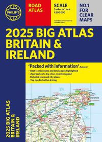 Cover image for 2025 Philip's Big Road Atlas of Britain & Ireland