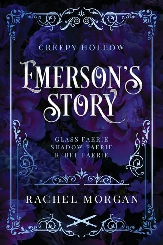 Emerson's Story (Creepy Hollow Books 7, 8 & 9)