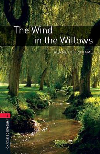 Cover image for Oxford Bookworms Library: Level 3:: The Wind in the Willows