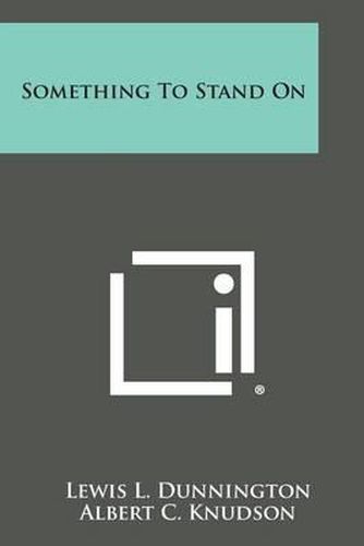 Cover image for Something to Stand on