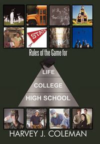 Cover image for Rules of the Game for Life/College/High School