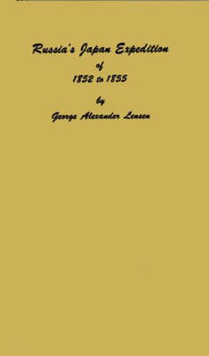 Cover image for Russia's Japan Expedition of 1852 to 1855