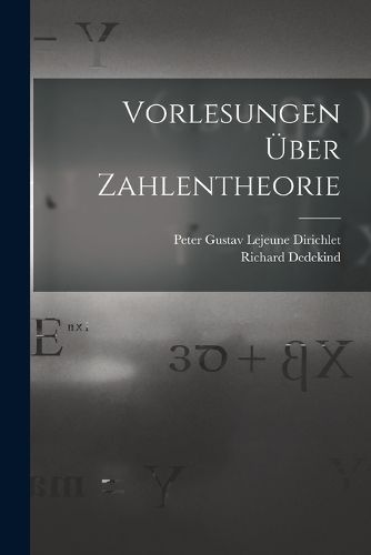 Cover image for Vorlesungen UEber Zahlentheorie
