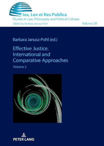 Cover image for Effective Justice. International and Comparative Approaches