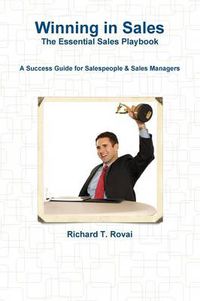 Cover image for Winning in Sales: The Essential Sales Playbook