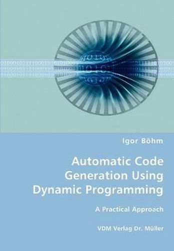 Cover image for Automatic Code Generation Using Dynamic Programming