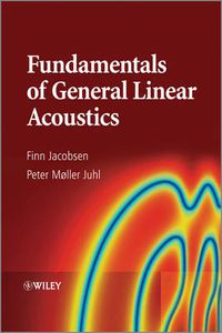 Cover image for Fundamentals of General Linear Acoustics