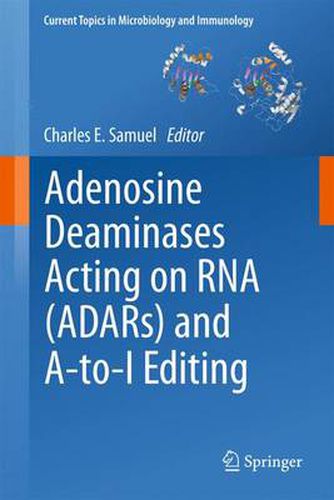 Cover image for Adenosine Deaminases Acting on RNA (ADARs) and A-to-I Editing