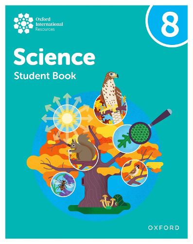 Cover image for Oxford International Science: Student Book 8
