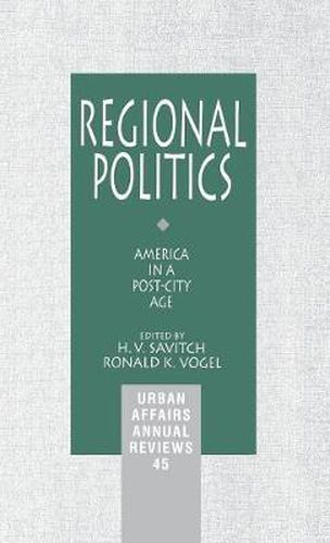 Cover image for Regional Politics: America in a Post-City Age