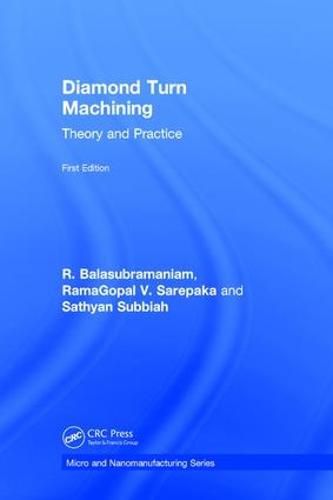 Cover image for Diamond Turn Machining: Theory and Practice