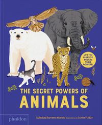 Cover image for The Secret Powers of Animals