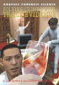 Cover image for Solving Crimes with Trace Evidence