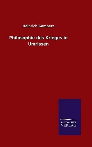 Cover image for Philosophie des Krieges in Umrissen