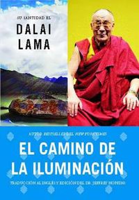 Cover image for Camino de la Iluminacion (Becoming Enlightened; Spanish Ed.) = Becoming Enlightened