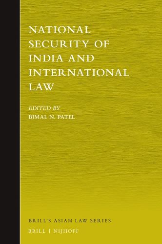 Cover image for National Security of India and International Law