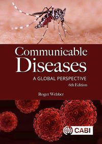 Cover image for Communicable Diseases: A Global Perspective