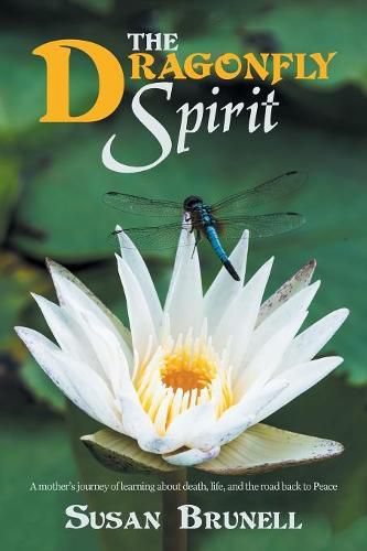 Cover image for The Dragonfly Spirit